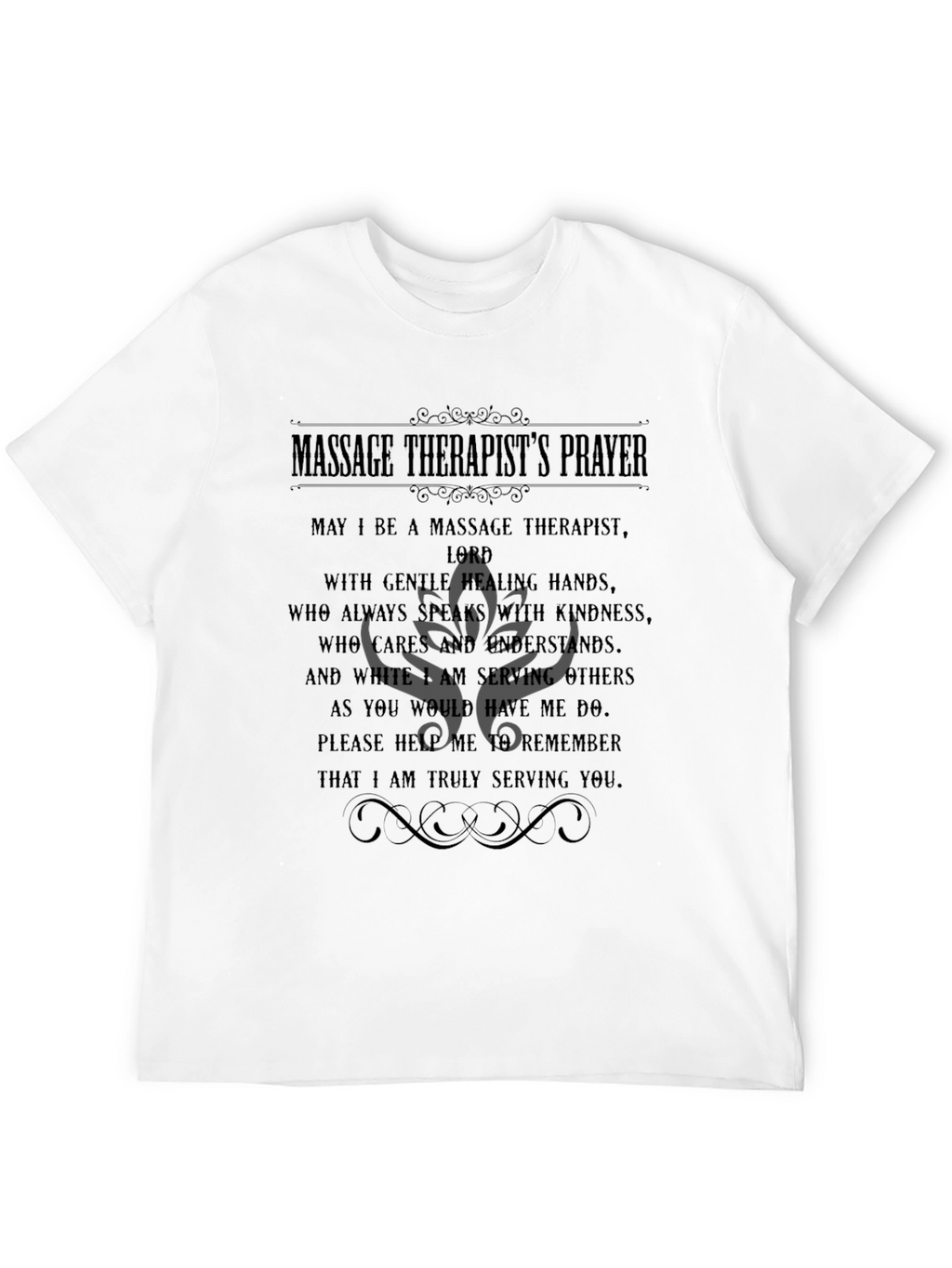 Massage Therapist Prayer T-Shirt