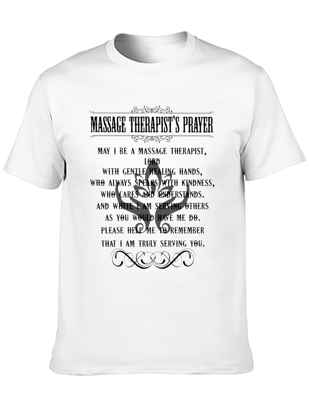 Massage Therapist Prayer T-Shirt