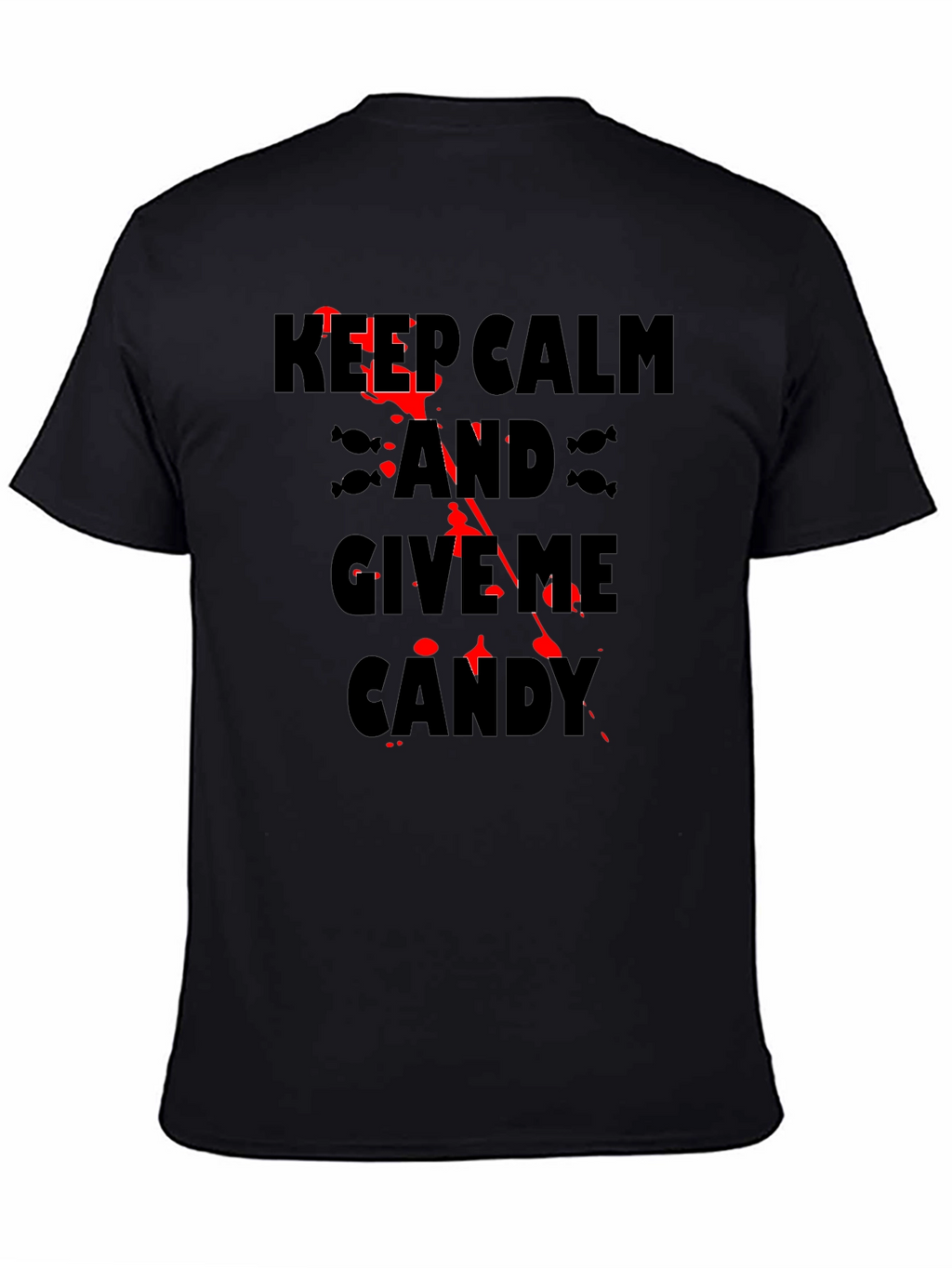 Keep Calm & Give Me Candy Black Halloween T-Shirt