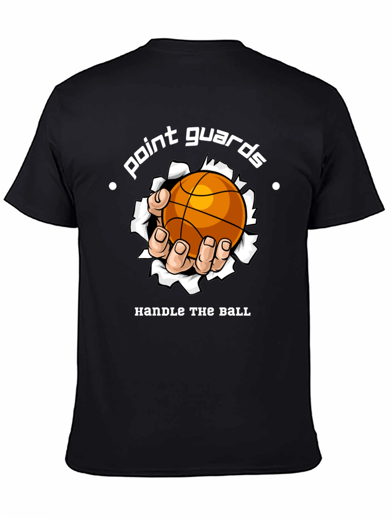Point Guards Handle the Ball Graphic T-Shirt