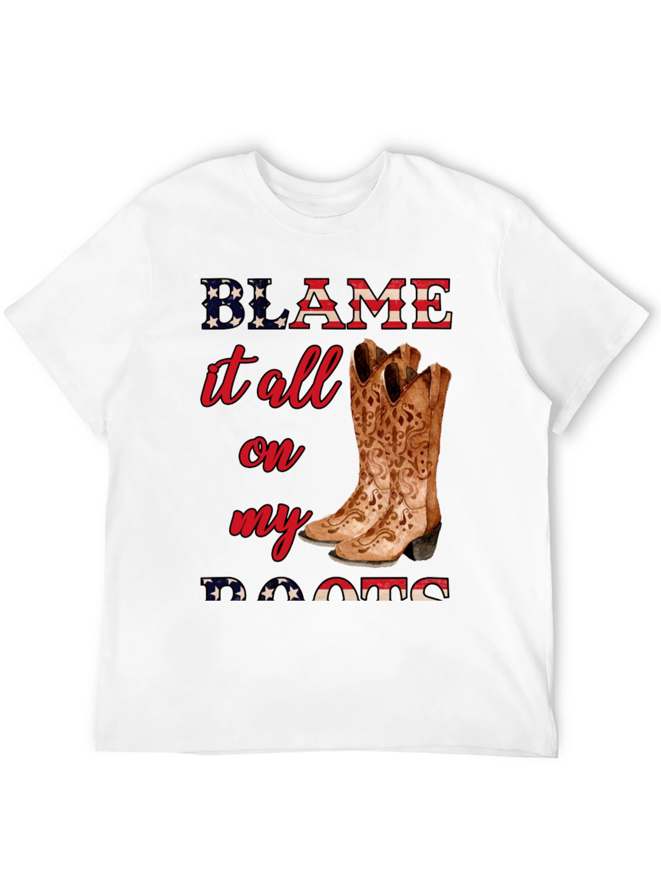 Blame It All On My Roots T-Shirt