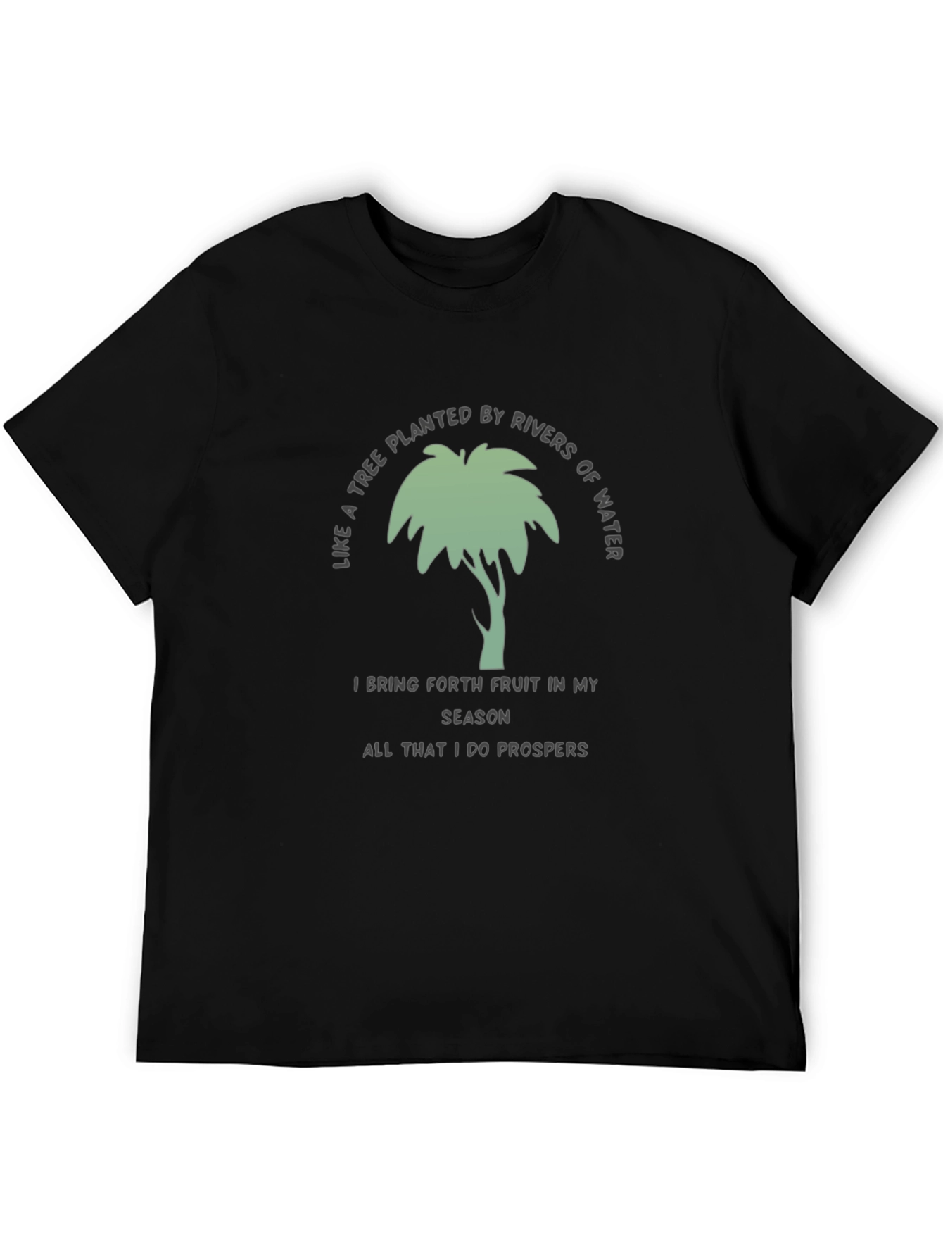 Tree Planted By Rivers T-Shirt - Inspirational Tee
