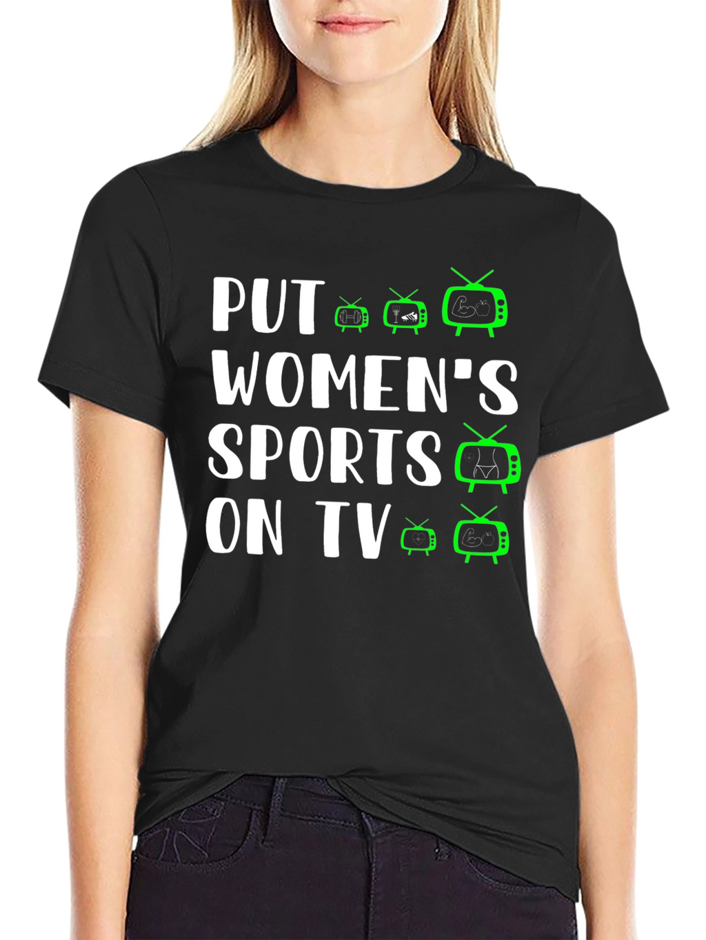 Put Womens Sports On TV T-Shirt