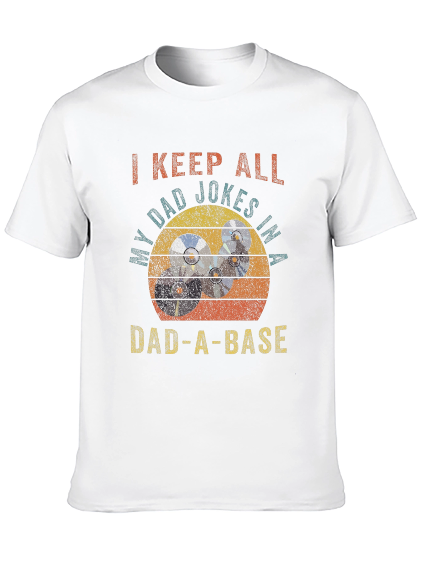 Dad-A-Base T-Shirt: I Keep All My Dad Jokes