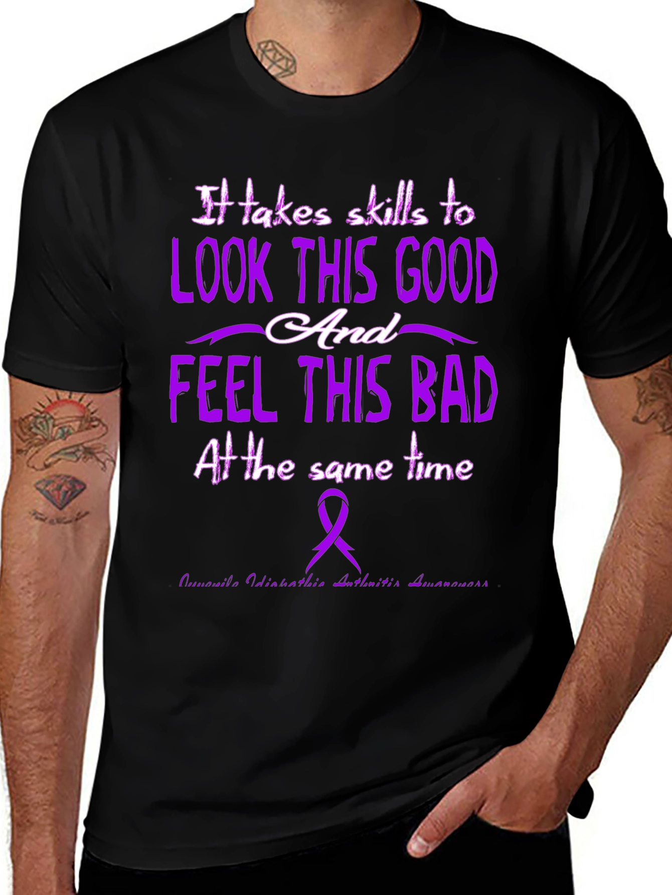 Skills to Look This Good Arthritis Awareness T-Shirt