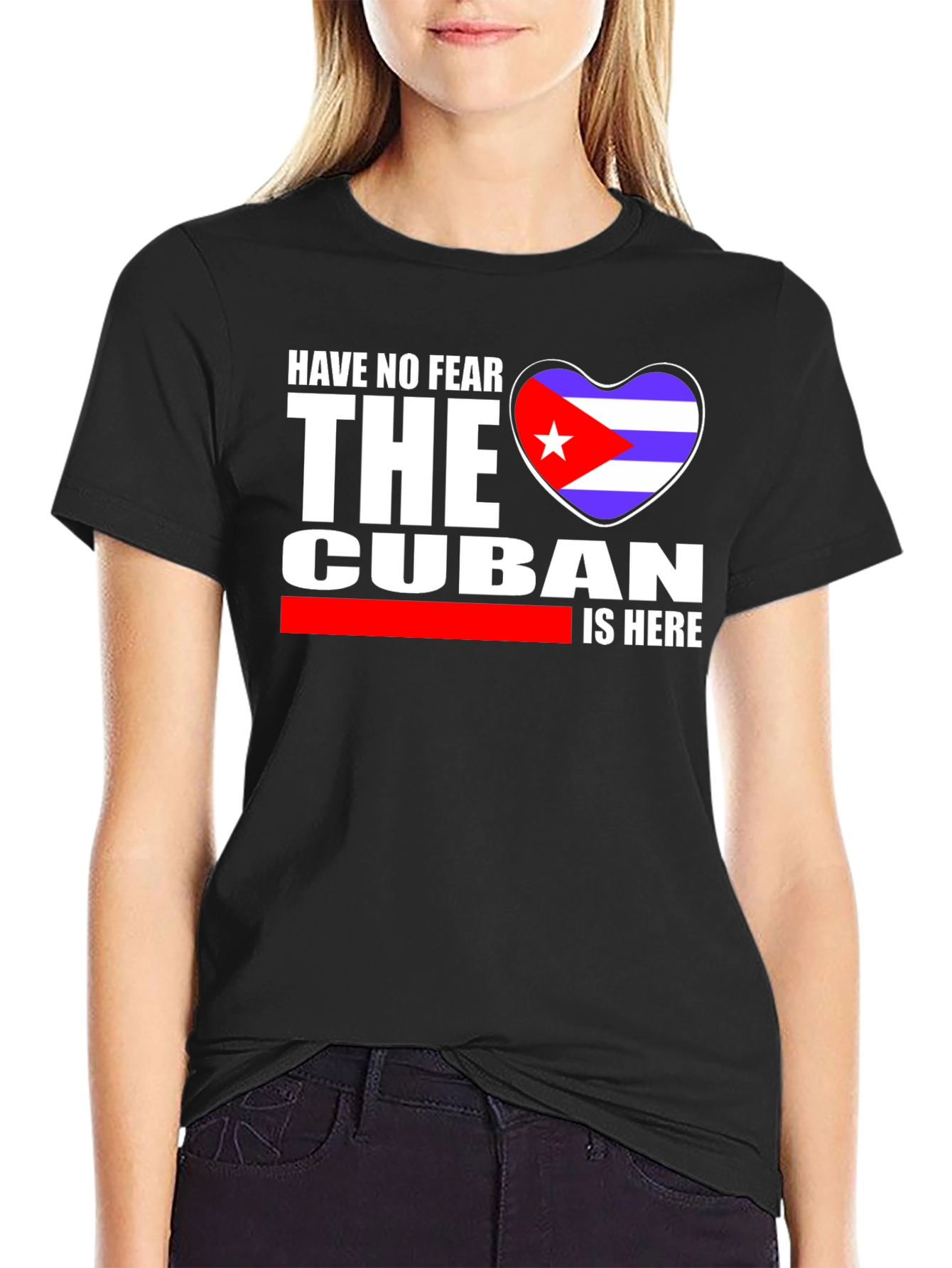 Cuban Pride T-Shirt - Have No Fear The Cuban Is Here