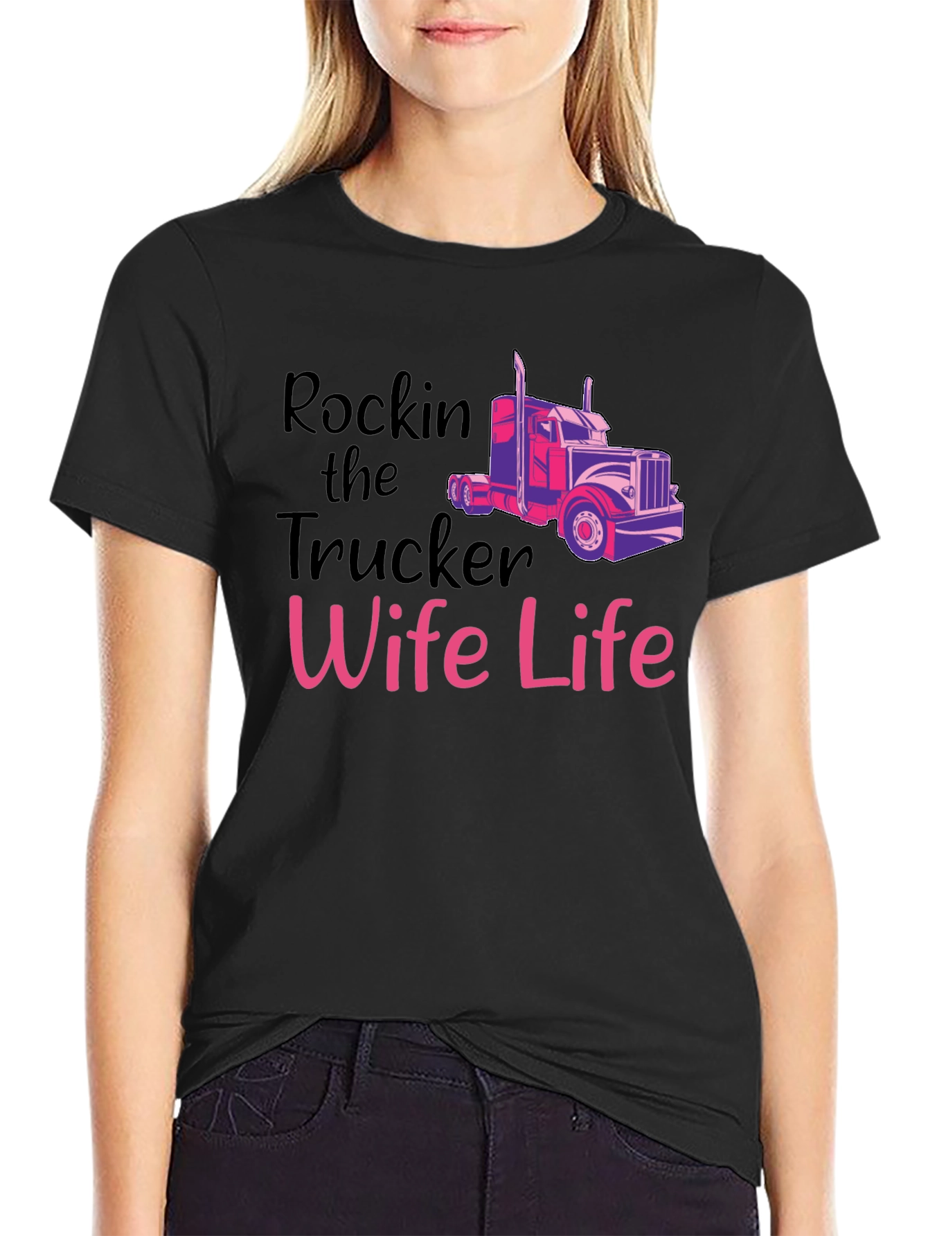 Rockin Trucker Wife Life T-Shirt
