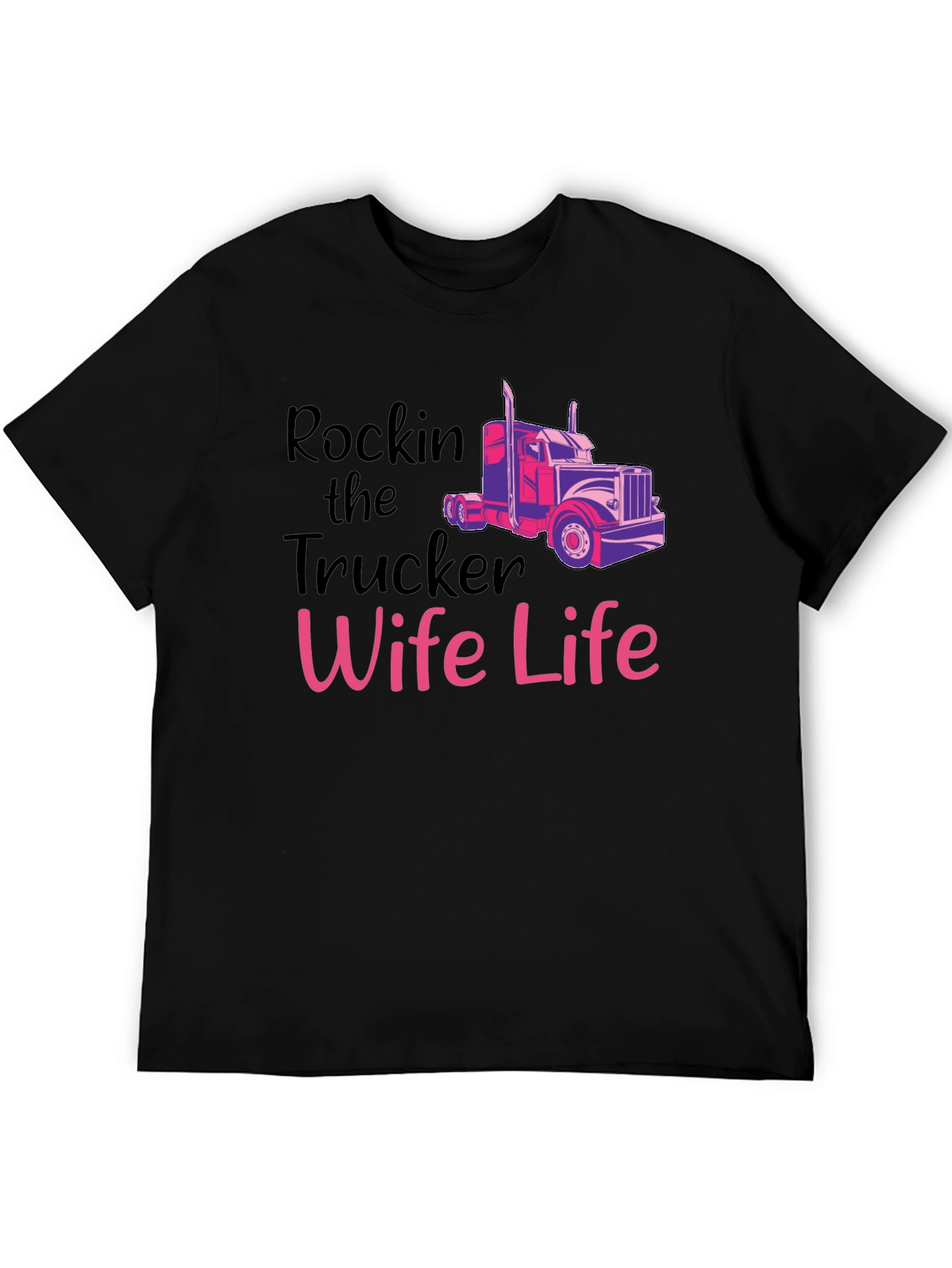 Rockin Trucker Wife Life T-Shirt