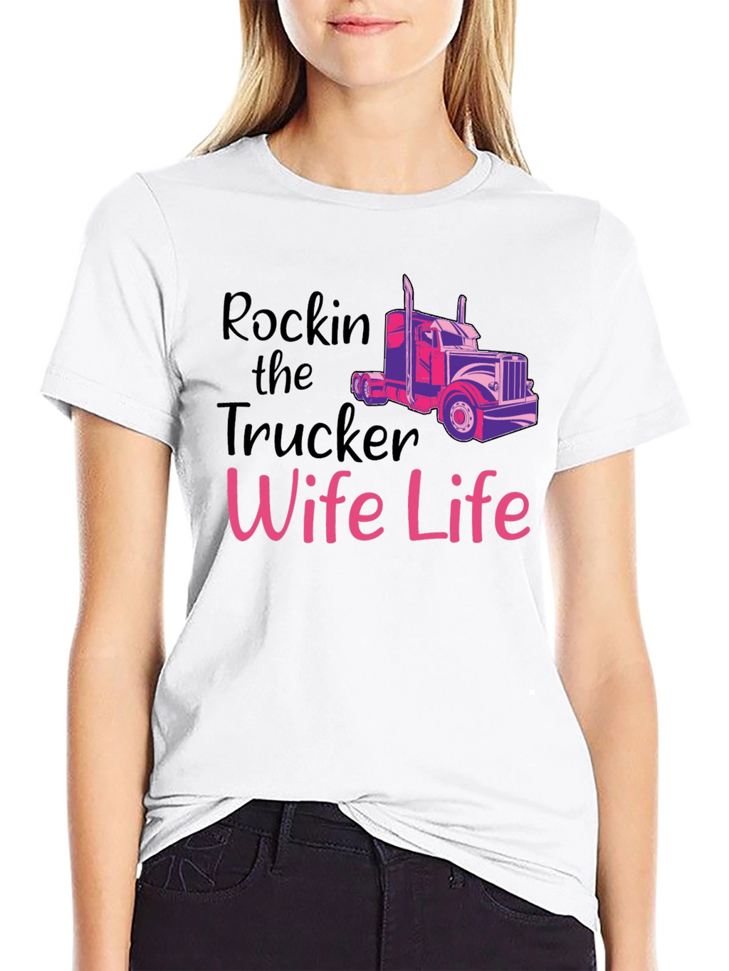 Rockin Trucker Wife Life T-Shirt