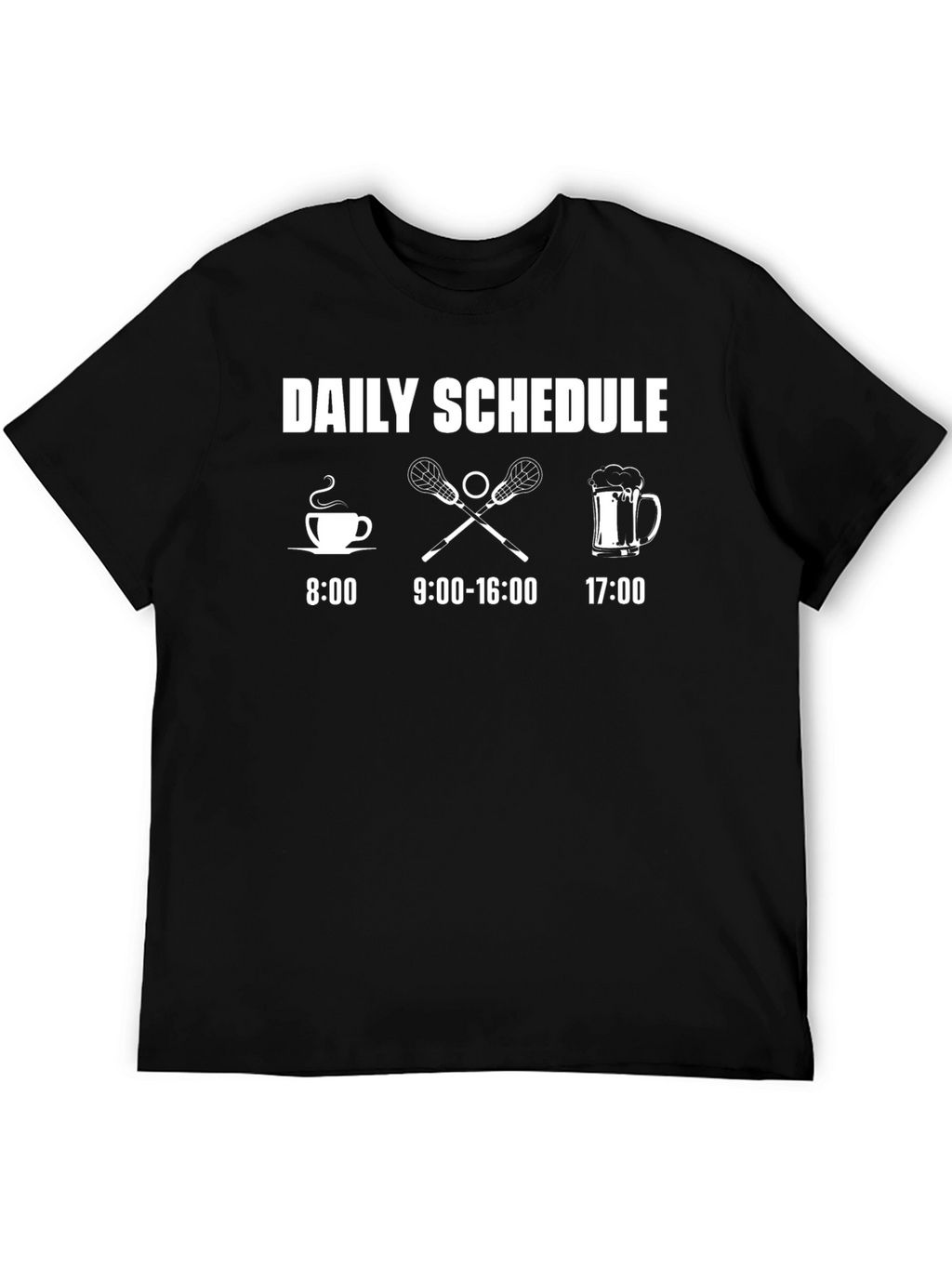 Daily Schedule Lacrosse Player T-Shirt
