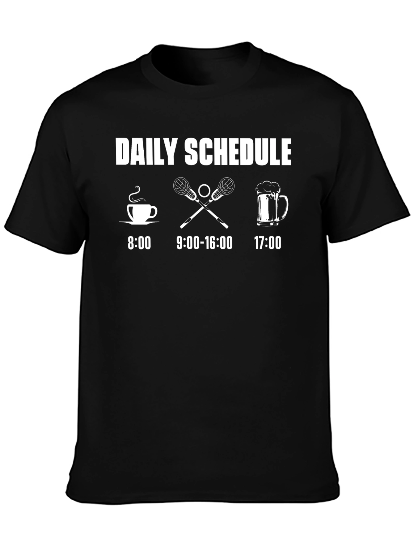 Daily Schedule Lacrosse Player T-Shirt