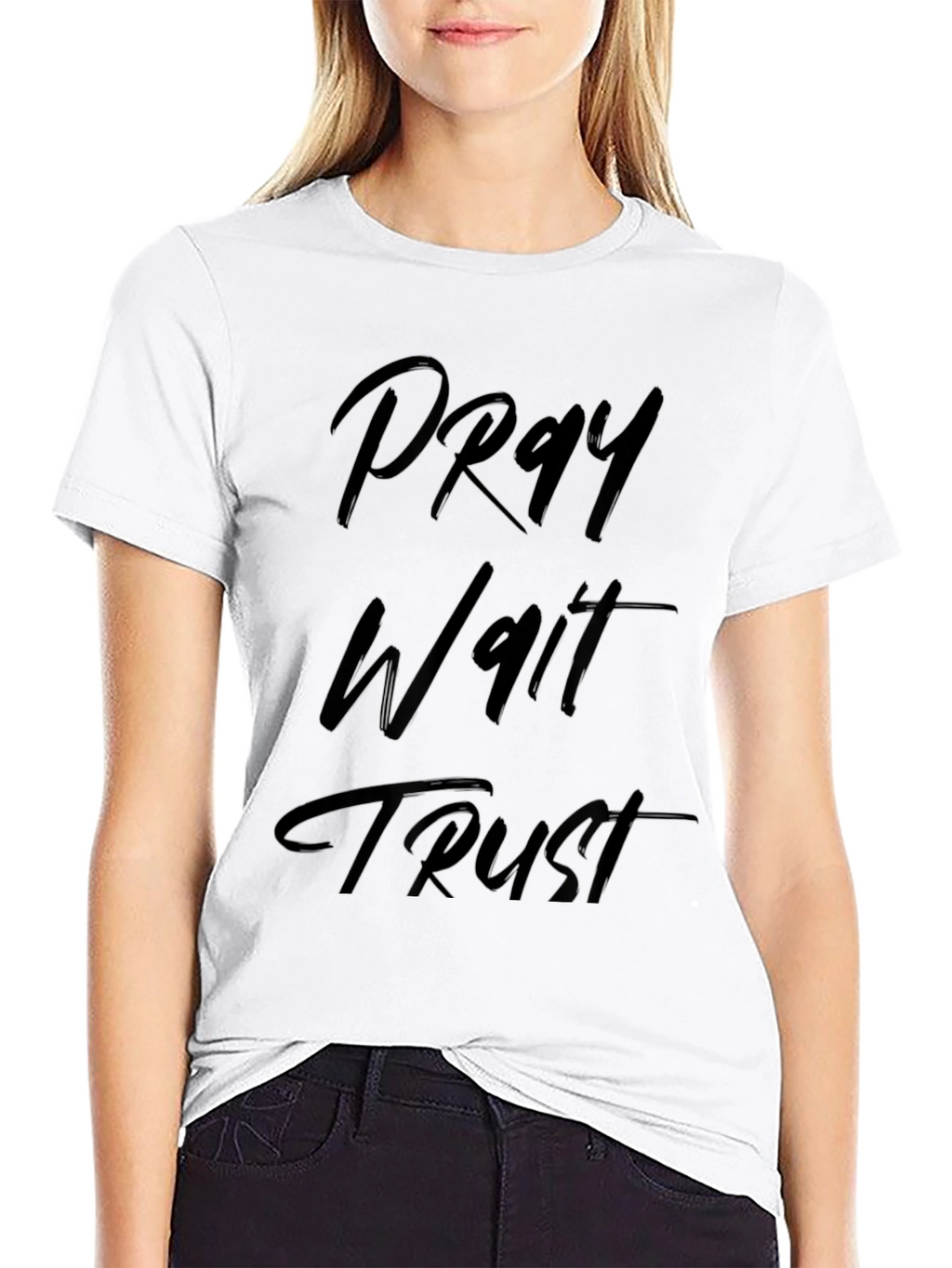 Pray Wait Trust Graphic T-Shirt