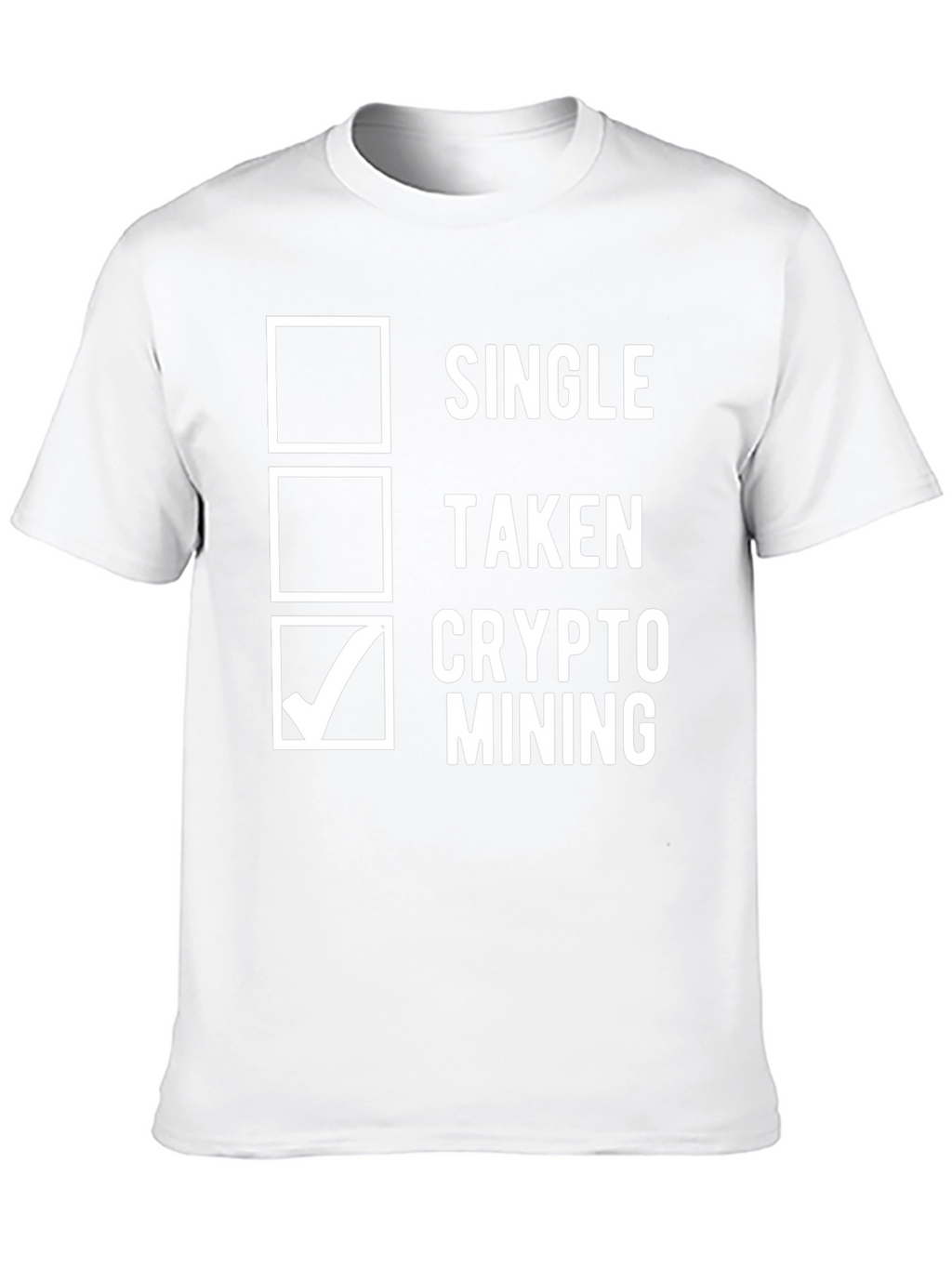 Crypto Mining T-Shirt - Single Taken Mining Options