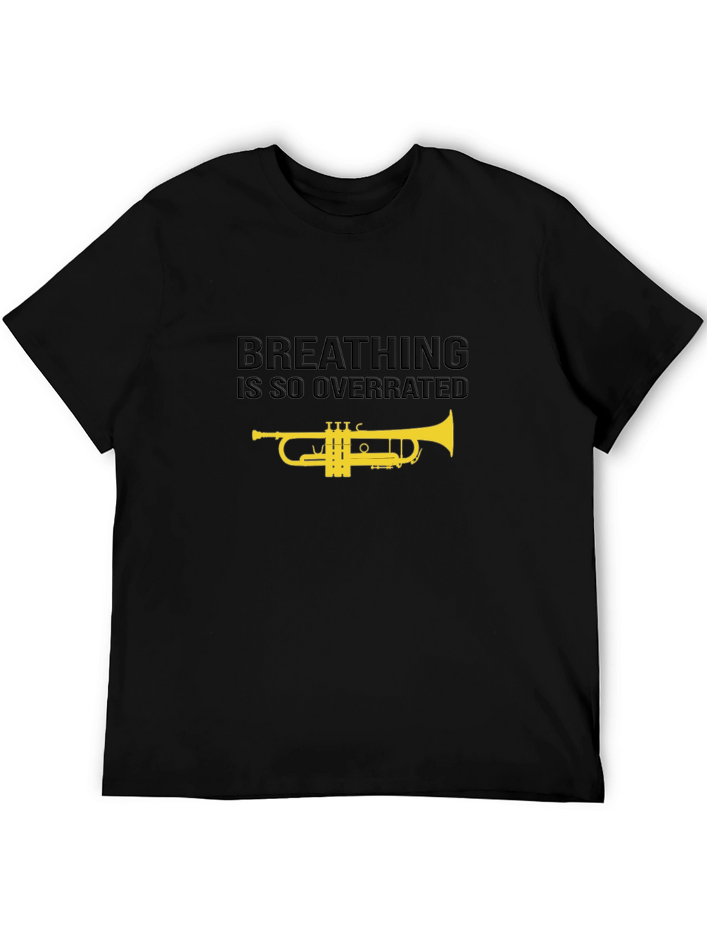 Breathing is Overrated Trumpet T-Shirt