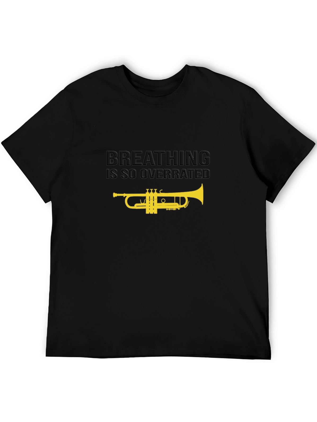 Breathing is Overrated Trumpet T-Shirt