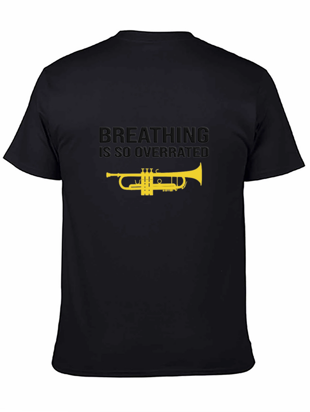Breathing is Overrated Trumpet T-Shirt