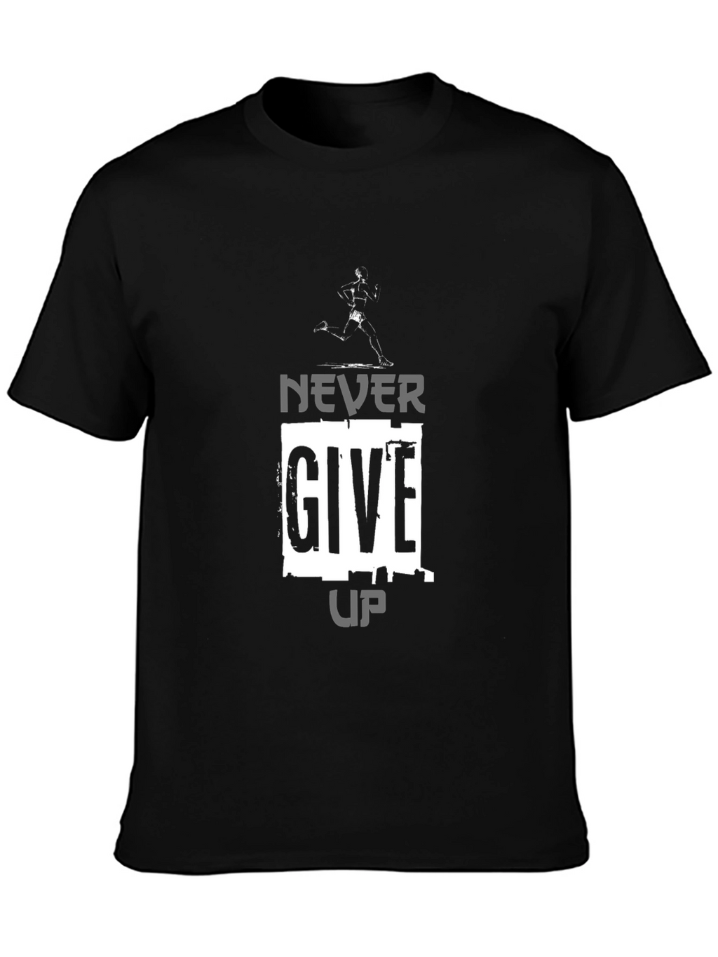 Never Give Up Graphic Tee - Motivation Shirt