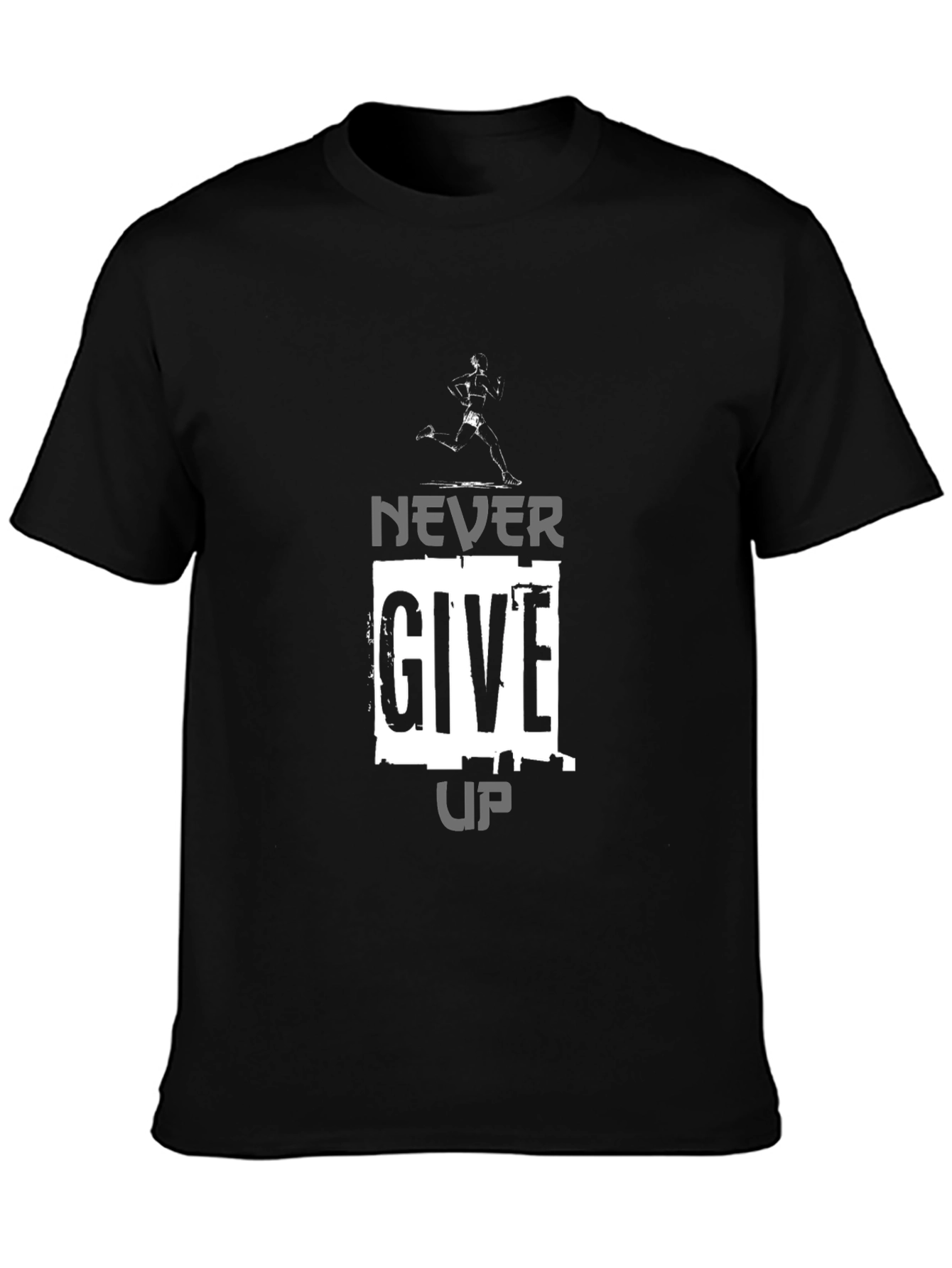 Never Give Up Graphic Tee - Motivation Shirt