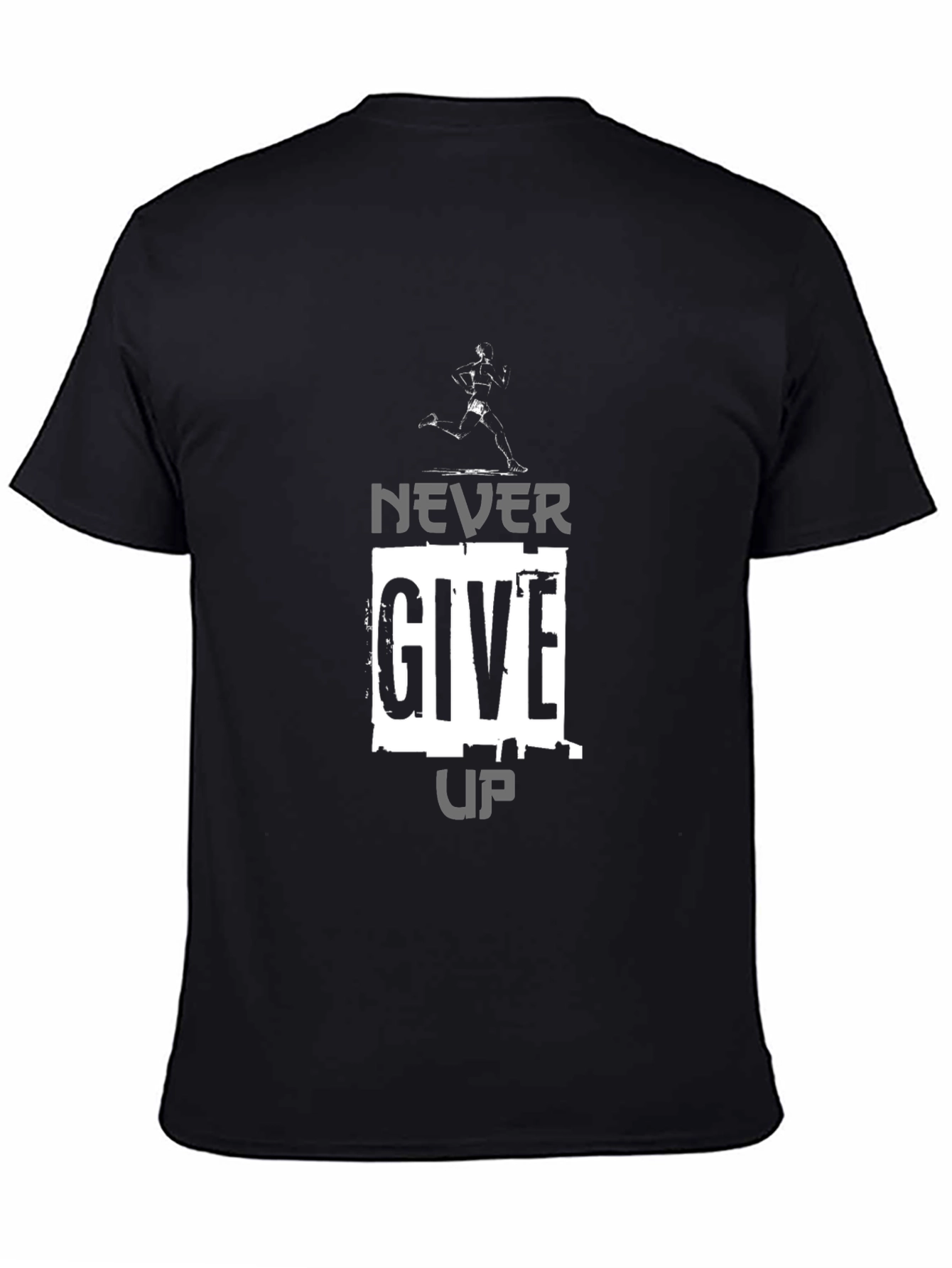 Never Give Up Graphic Tee - Motivation Shirt