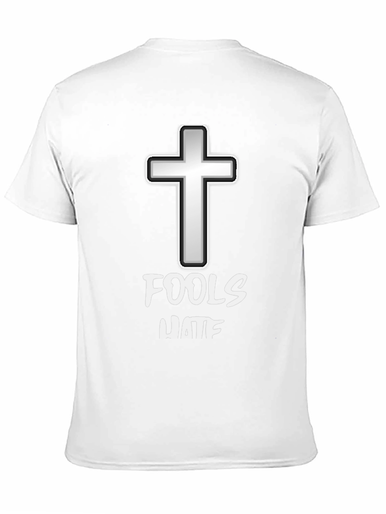 Christian T-Shirt - Fools Hate Cross