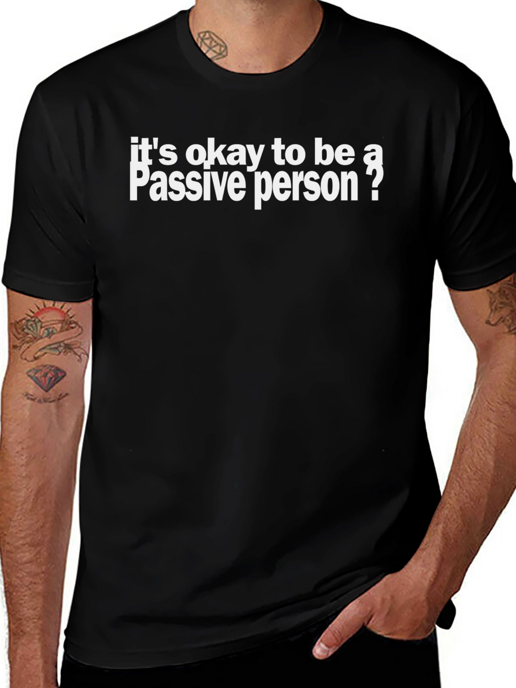 Passive Person T-Shirt - Funny Slogan Tee