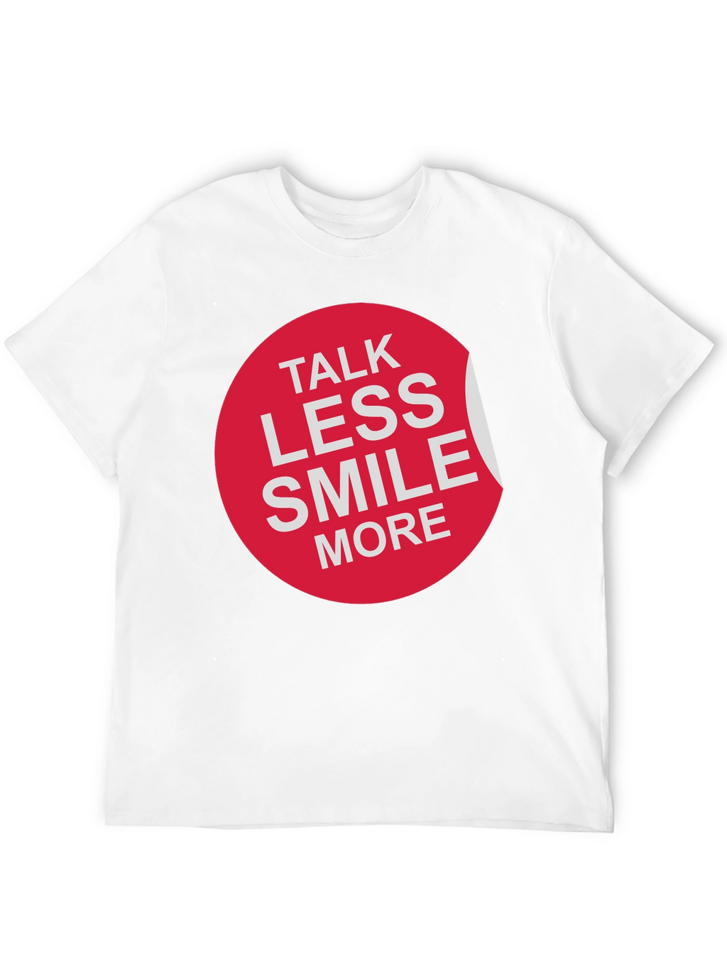Talk Less Smile More Graphic Tee