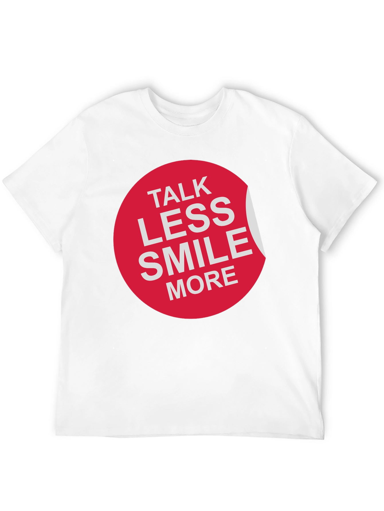 Talk Less Smile More Graphic Tee