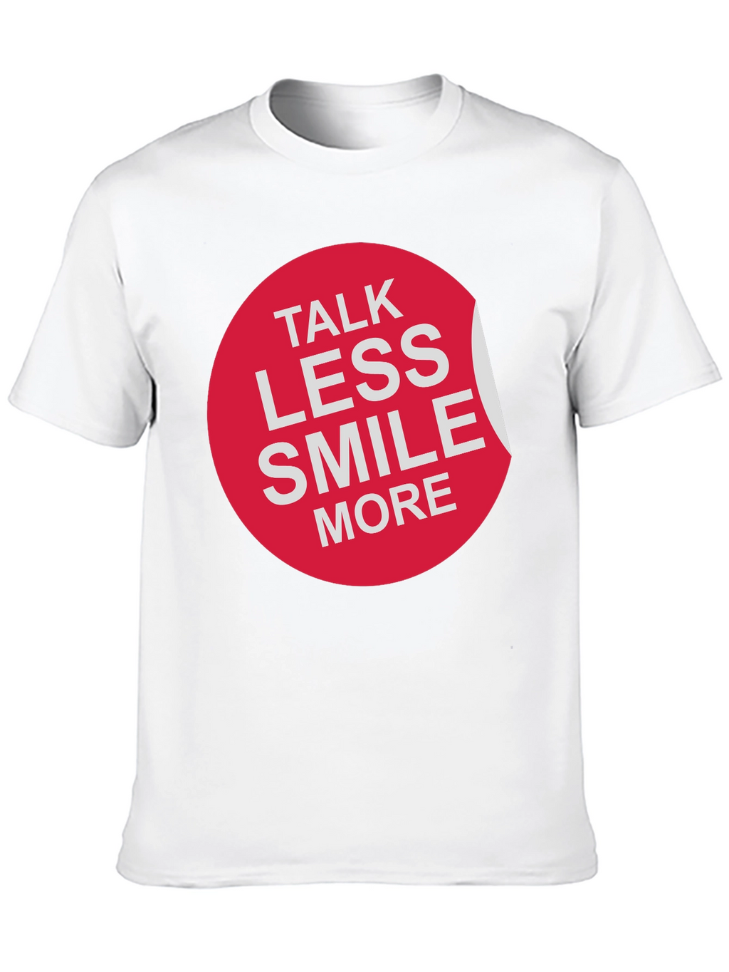 Talk Less Smile More Graphic Tee