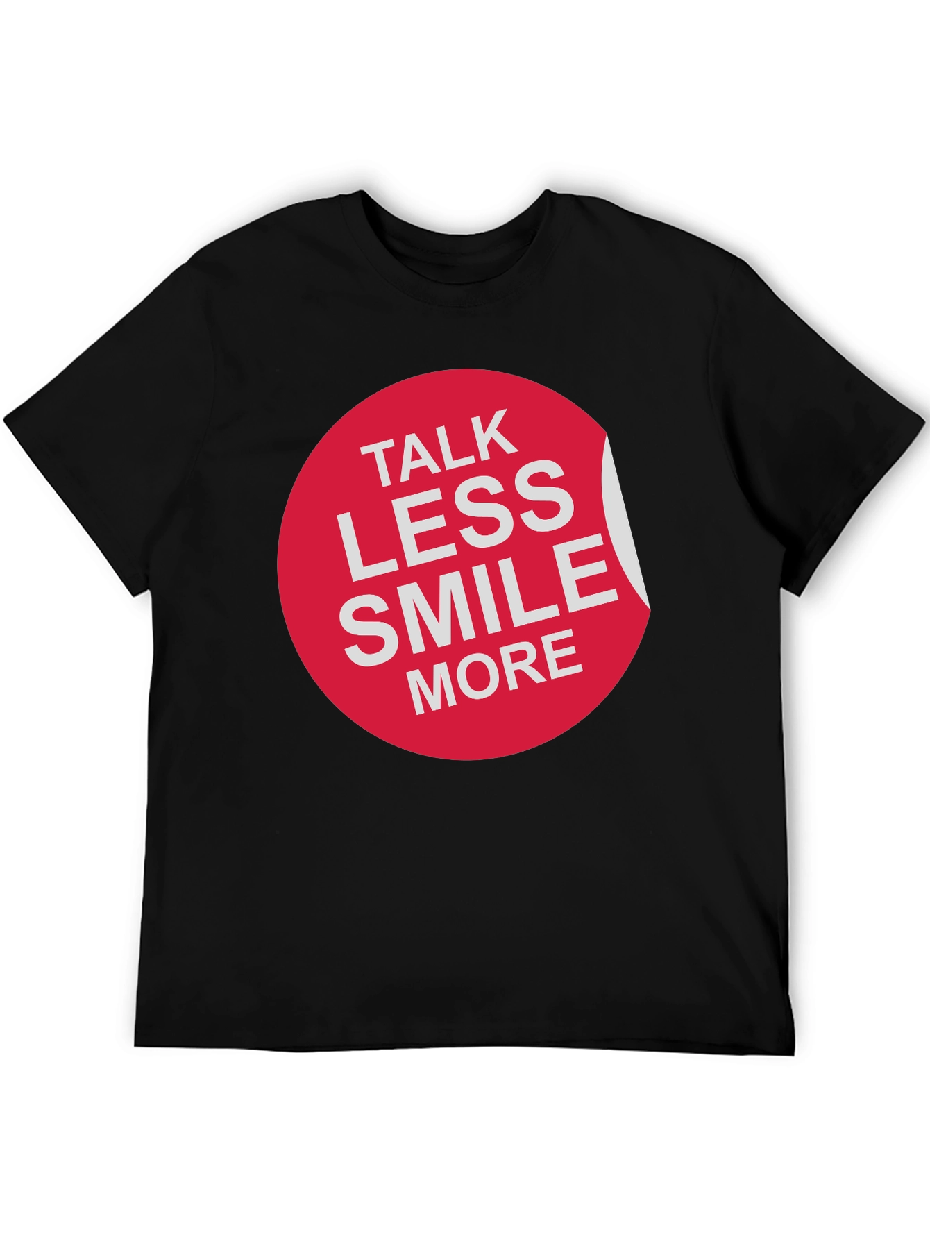 Talk Less Smile More Graphic Tee