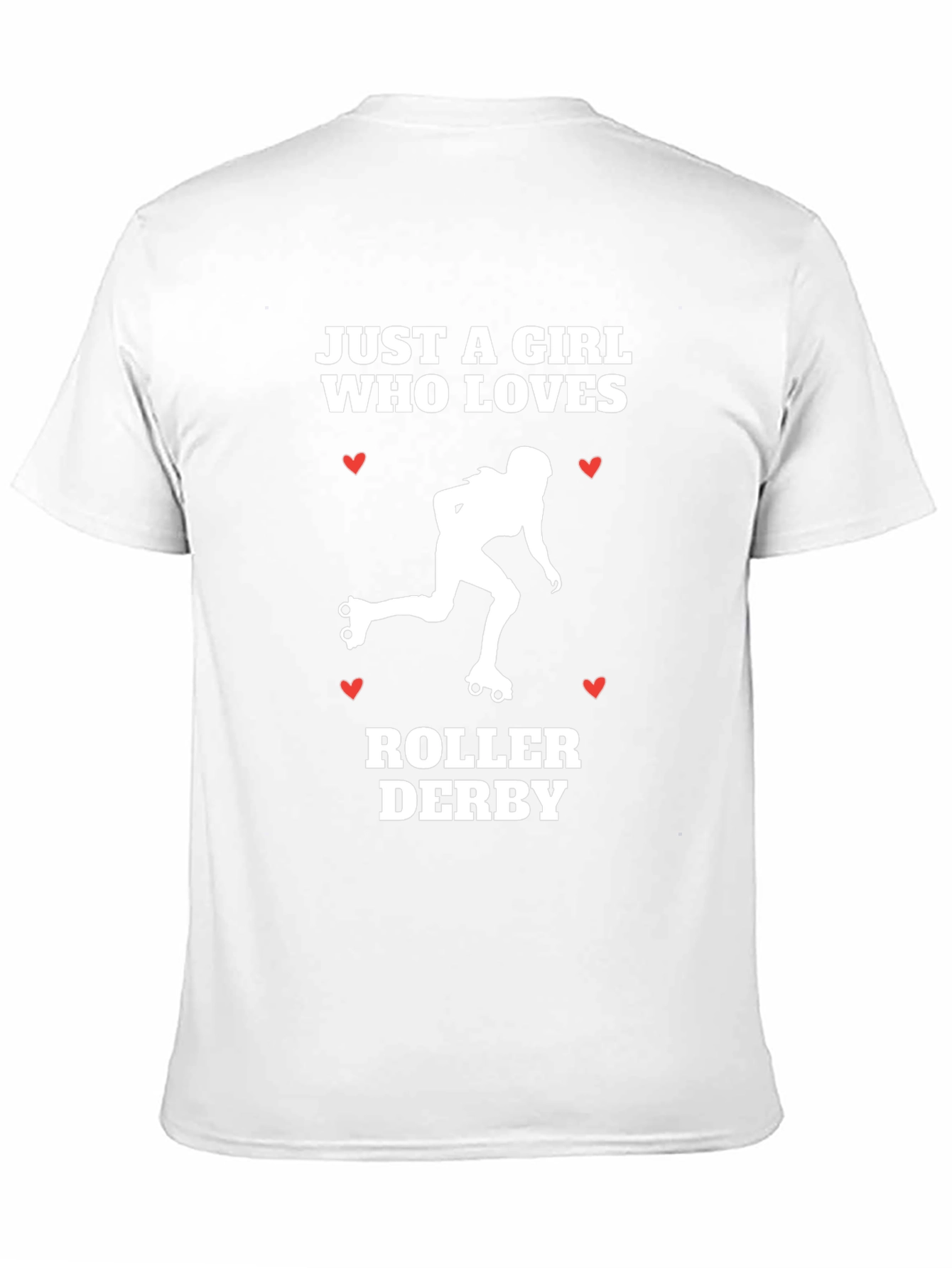Roller Derby Girl T-Shirt - Just A Girl Who Loves
