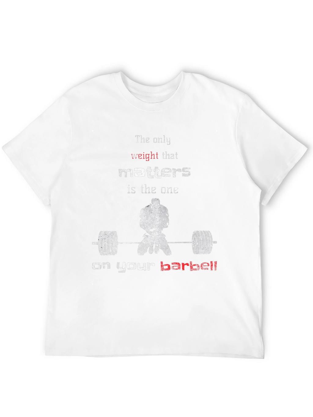 Weightlifting Motivation T-Shirt - Barbell Focus