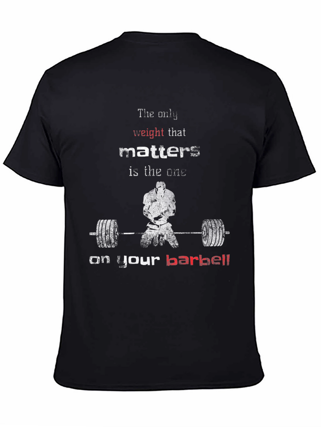 Weightlifting Motivation T-Shirt - Barbell Focus