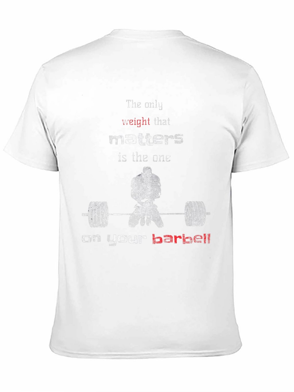 Weightlifting Motivation T-Shirt - Barbell Focus