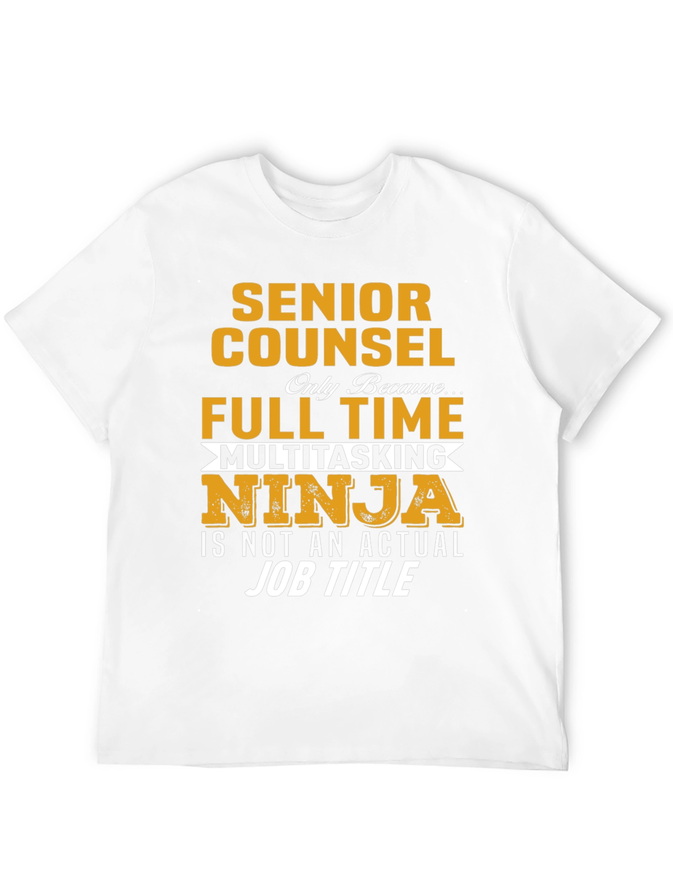 Senior Counsel Multitasking Ninja T-Shirt