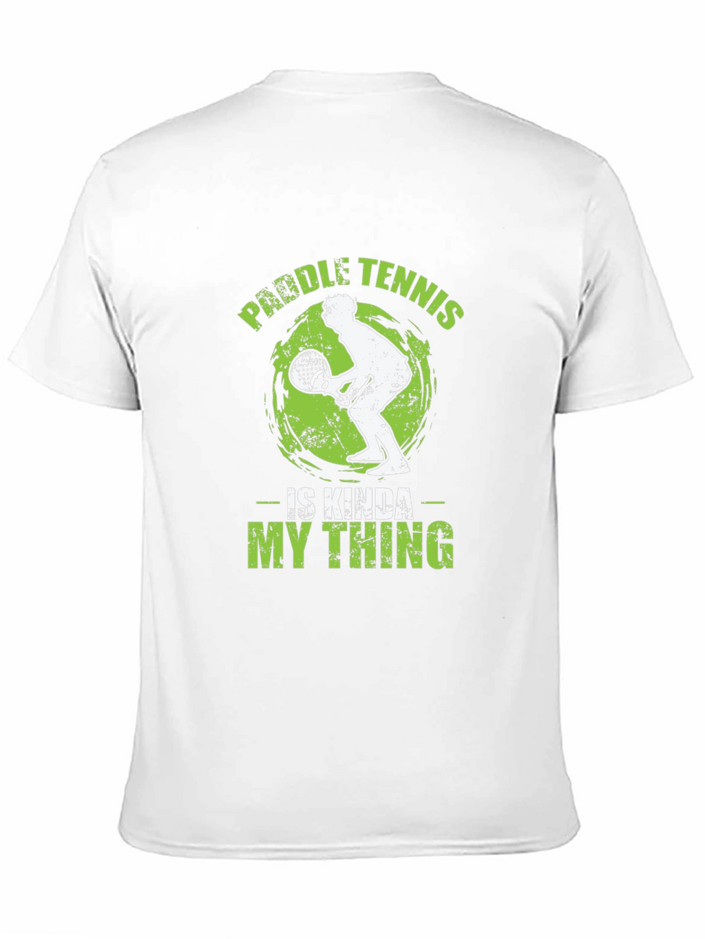 Paddle Tennis T-Shirt - Is Kinda My Thing