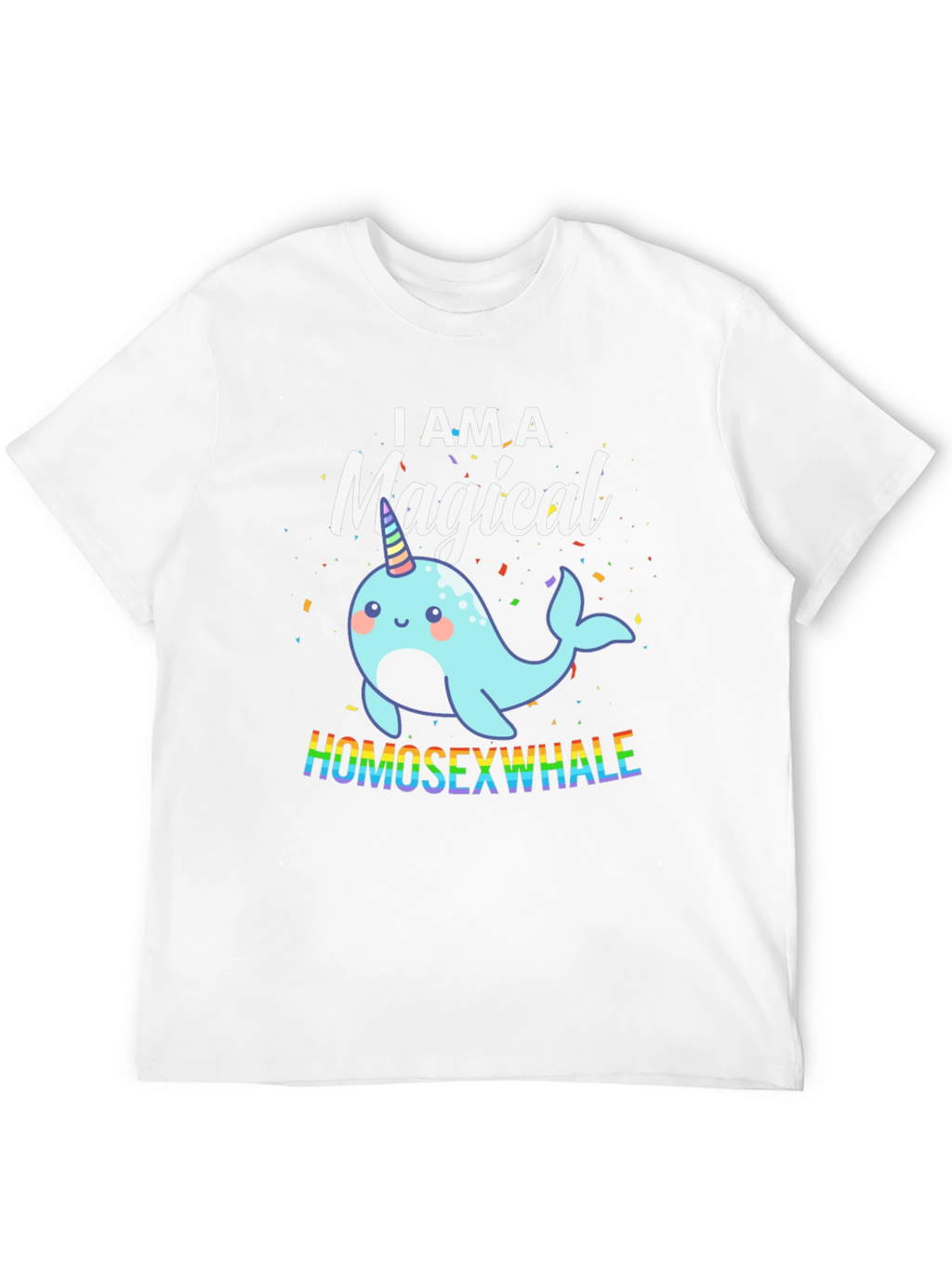 Magical Homosexwhale T-Shirt