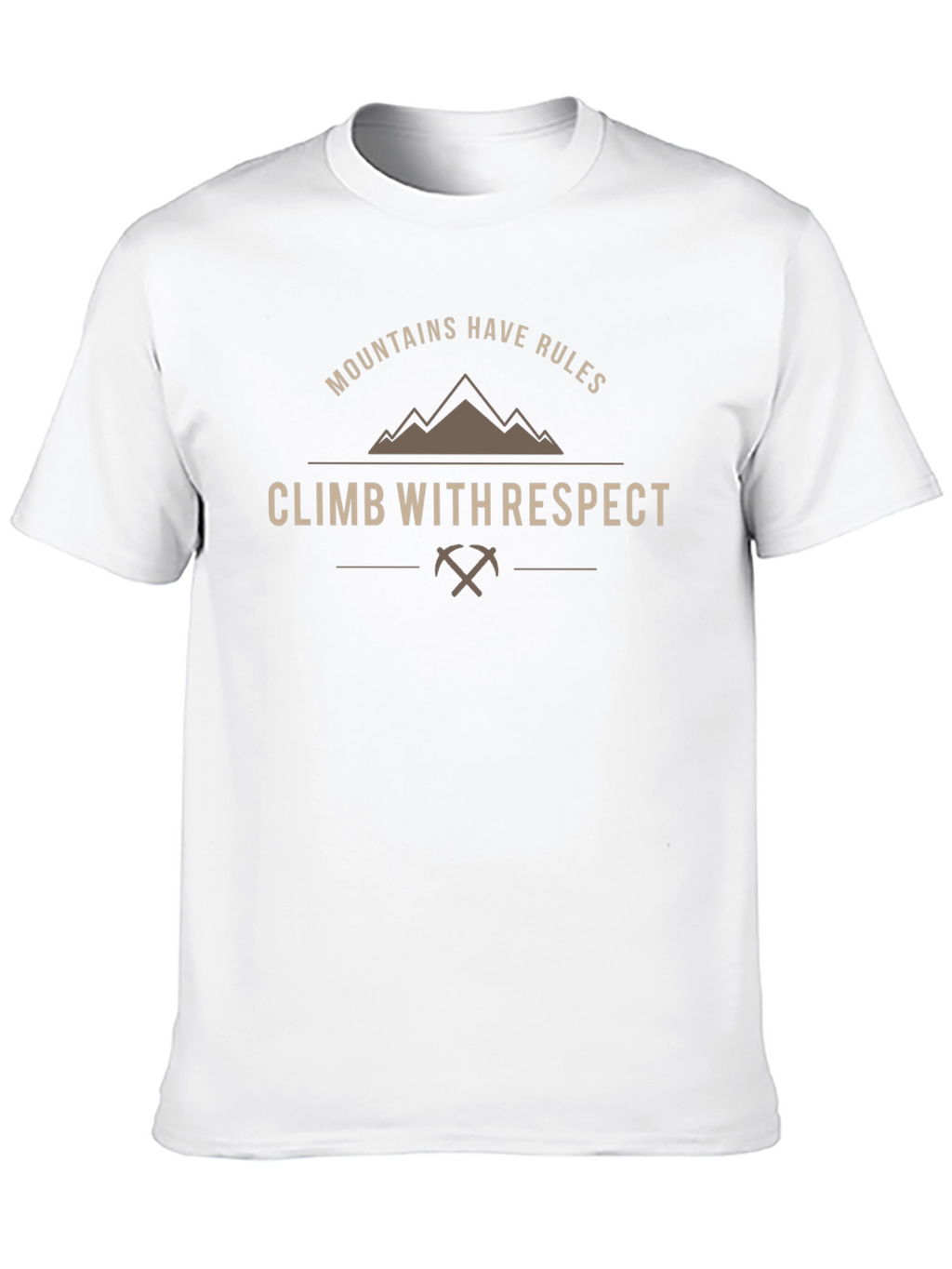 Mountains Have Rules Climb with Respect T-Shirt