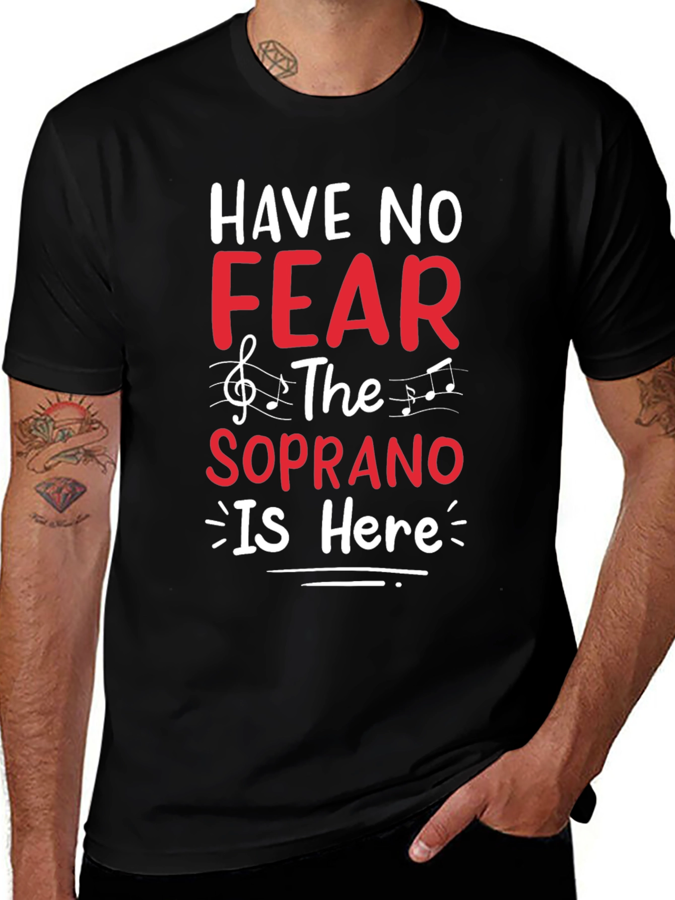 Have No Fear The Soprano is Here T-Shirt