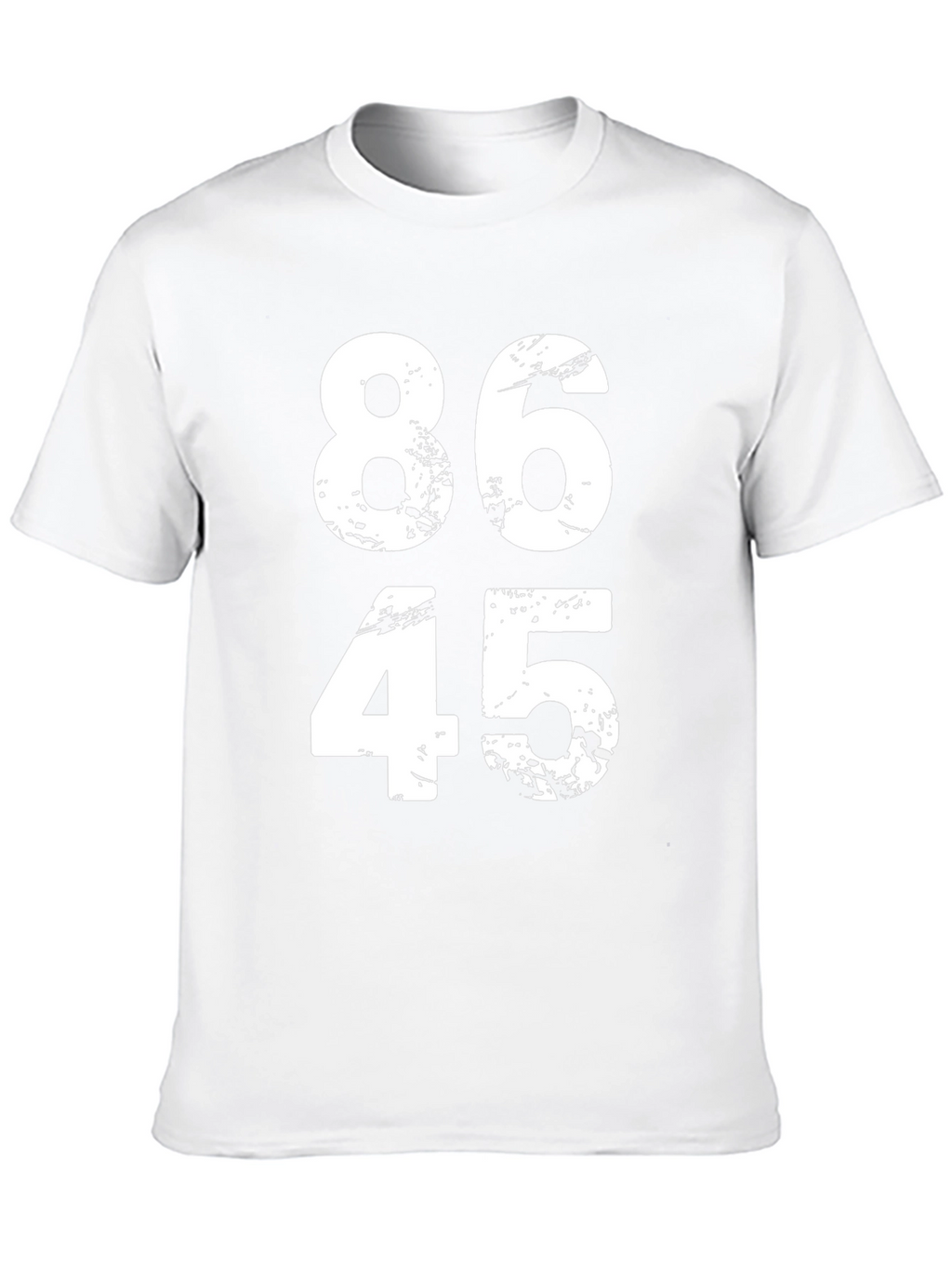 86 45 T-Shirt - Political Statement Tee