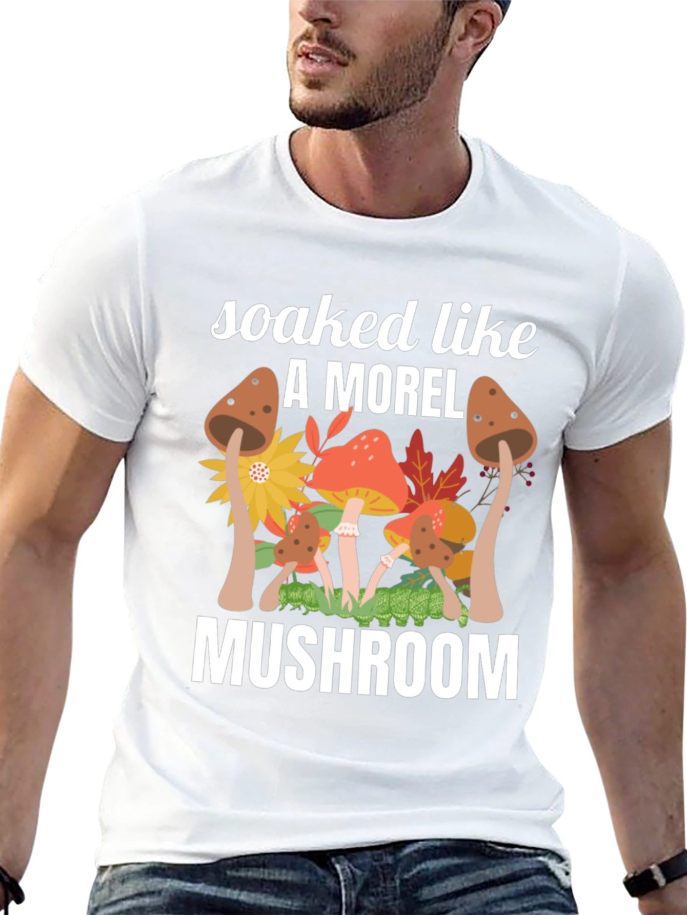 Soaked Like A Morel Mushroom Graphic T-Shirt