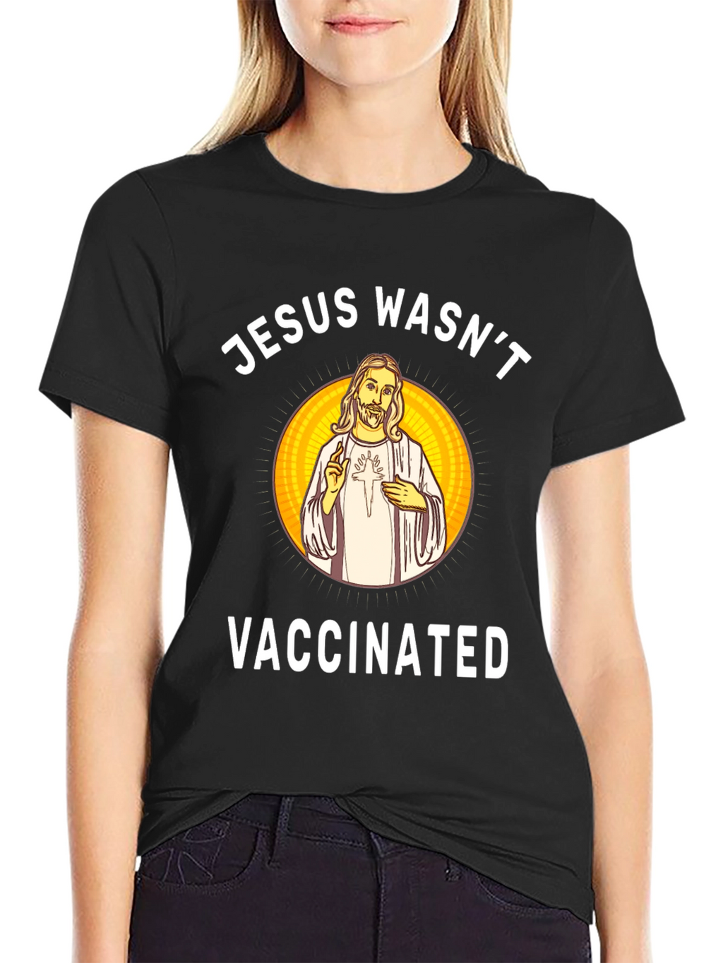 Jesus Wasnt Vaccinated Black T-Shirt