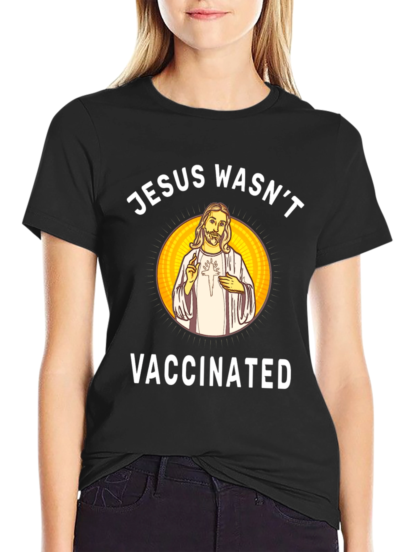 Jesus Wasnt Vaccinated Black T-Shirt