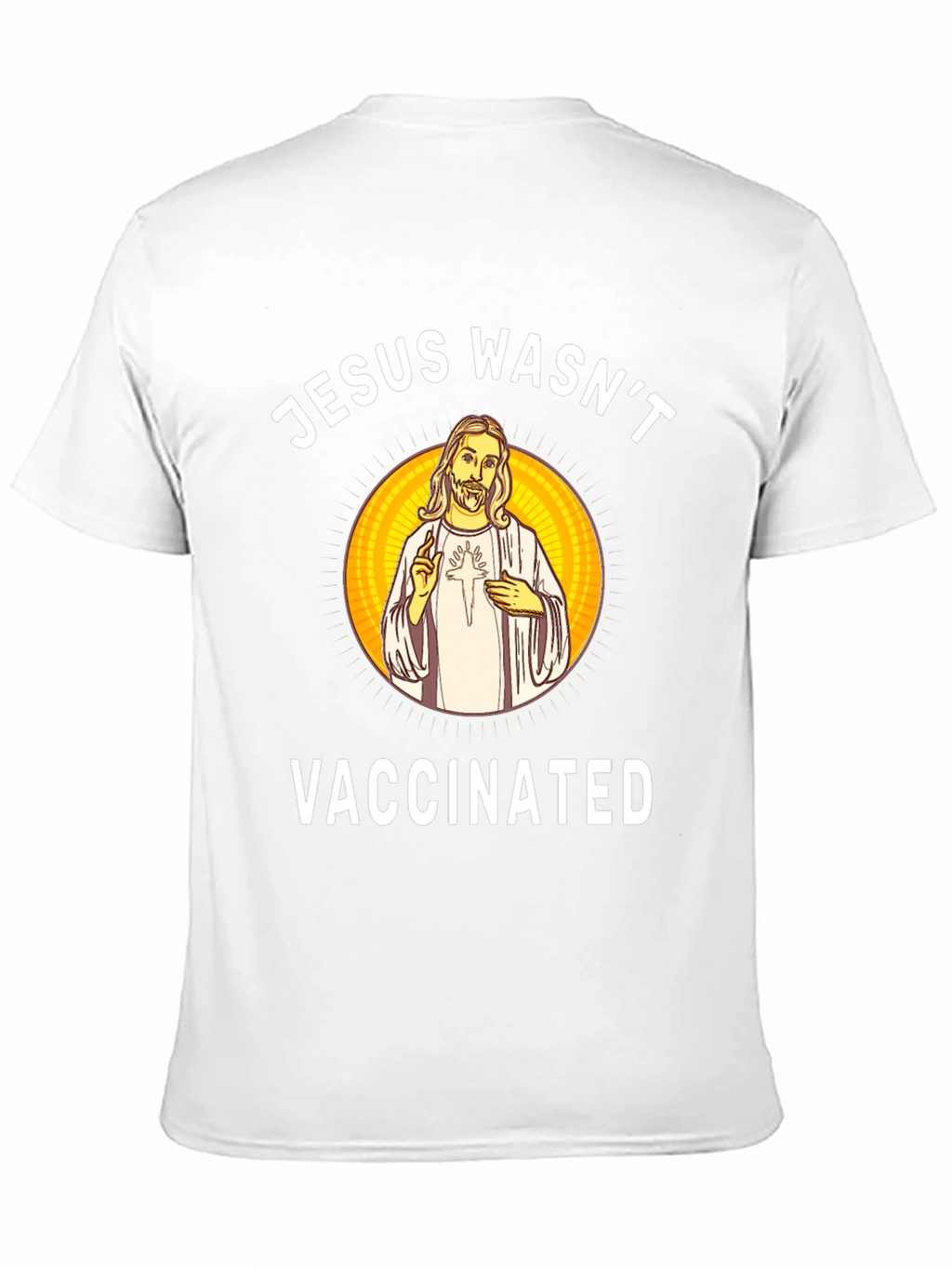 Jesus Wasnt Vaccinated Black T-Shirt