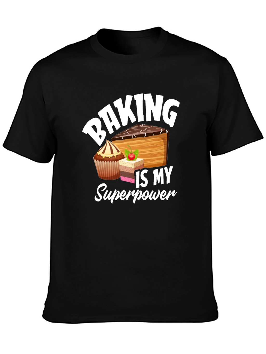 Baking Is My Superpower Graphic Tee