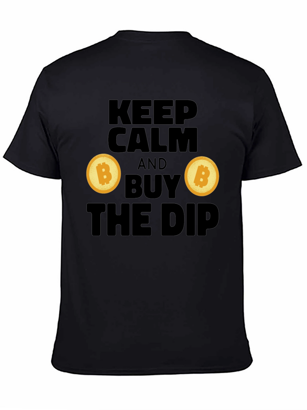 Keep Calm and Buy the Dip Crypto T-Shirt