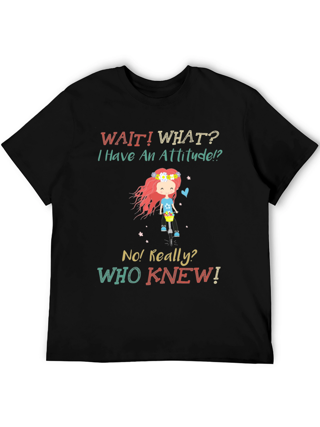 Attitude Novelty Graphic T-Shirt