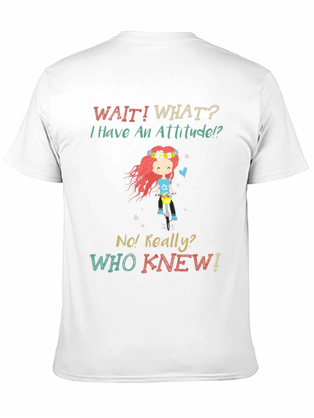Attitude Novelty Graphic T-Shirt