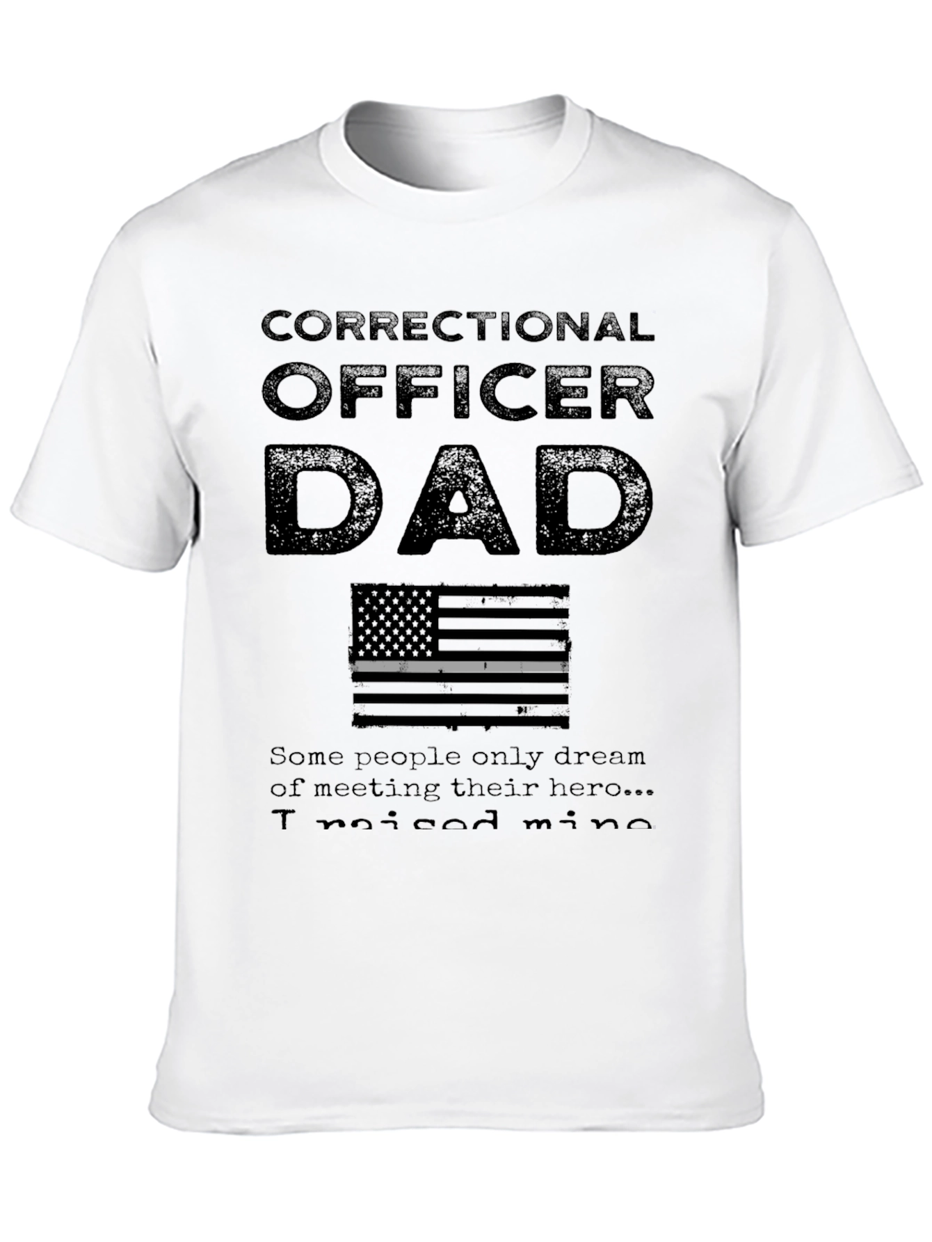 Correctional Officer Dad T-Shirt - Hero Design