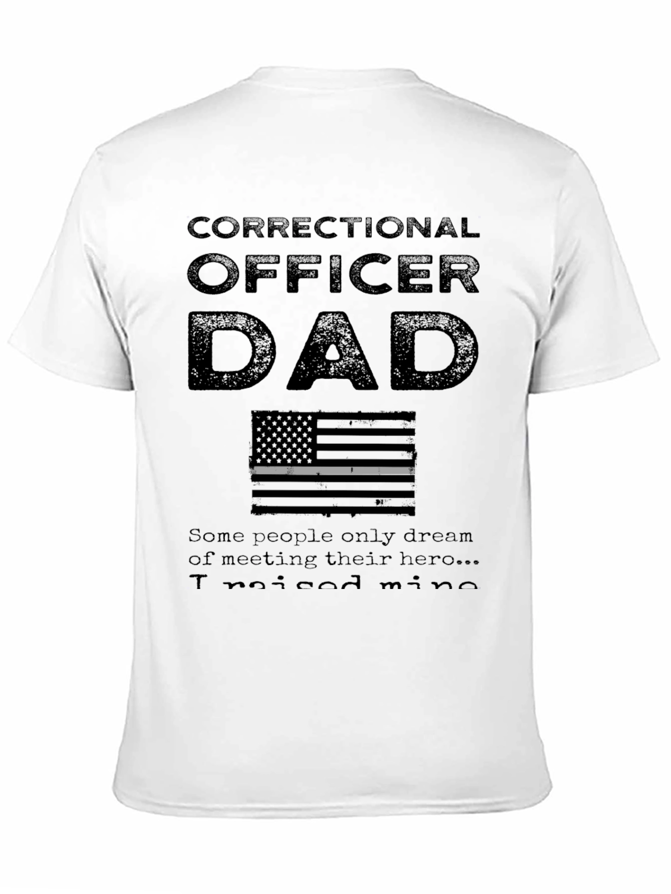 Correctional Officer Dad T-Shirt - Hero Design