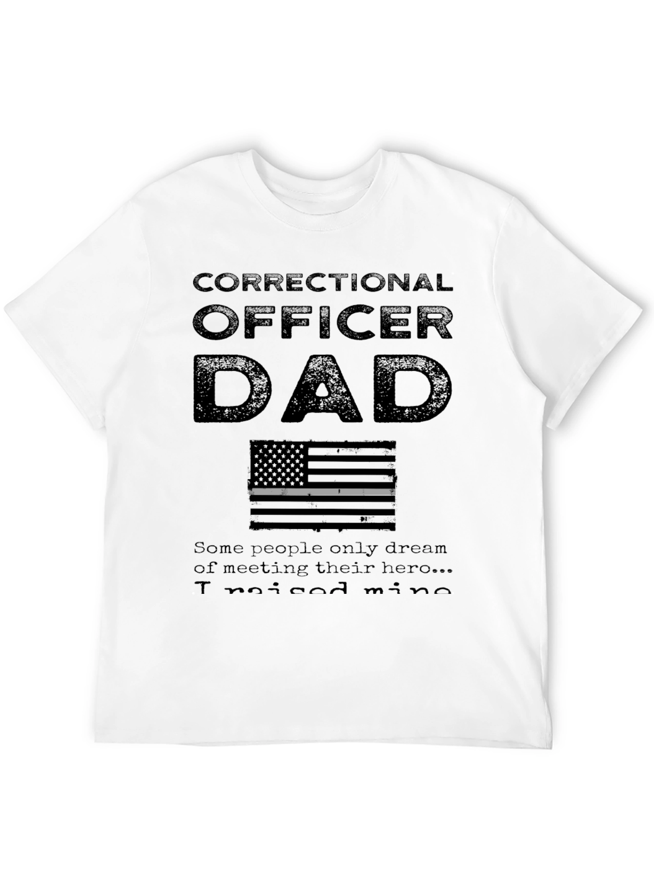 Correctional Officer Dad T-Shirt - Hero Design